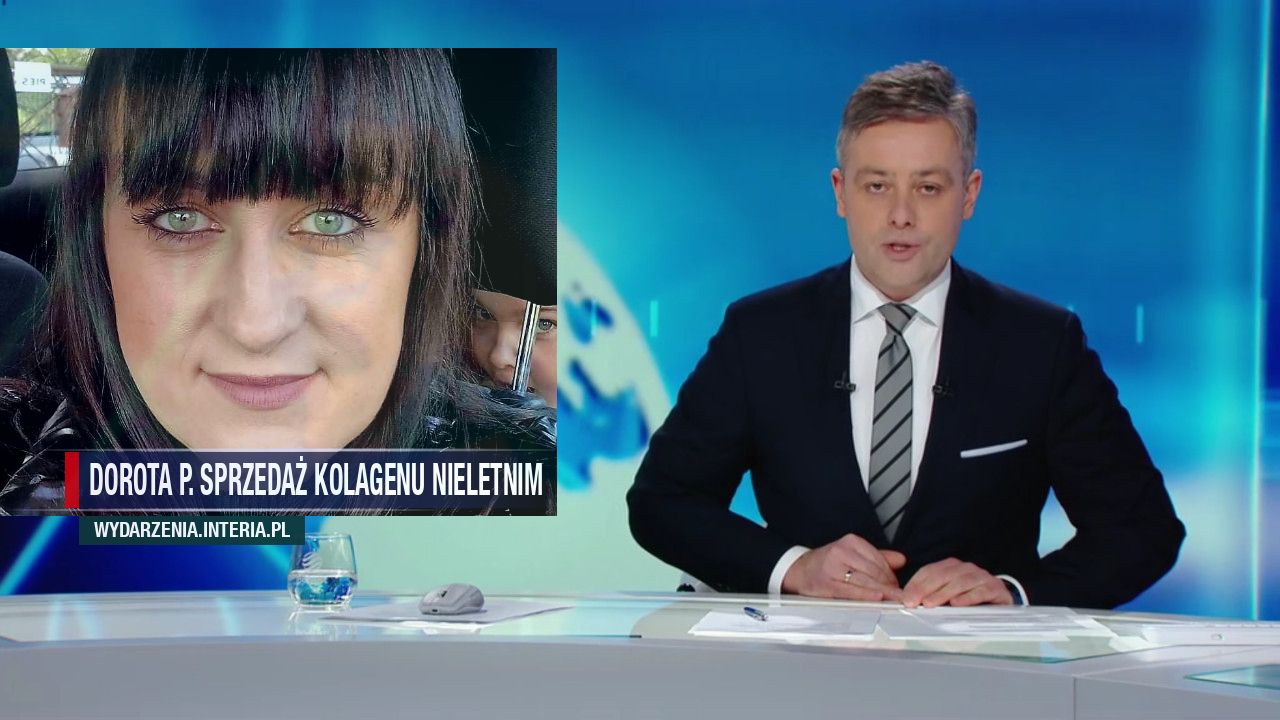 Dorota P. Sprzedaż kolagenu nieletnim