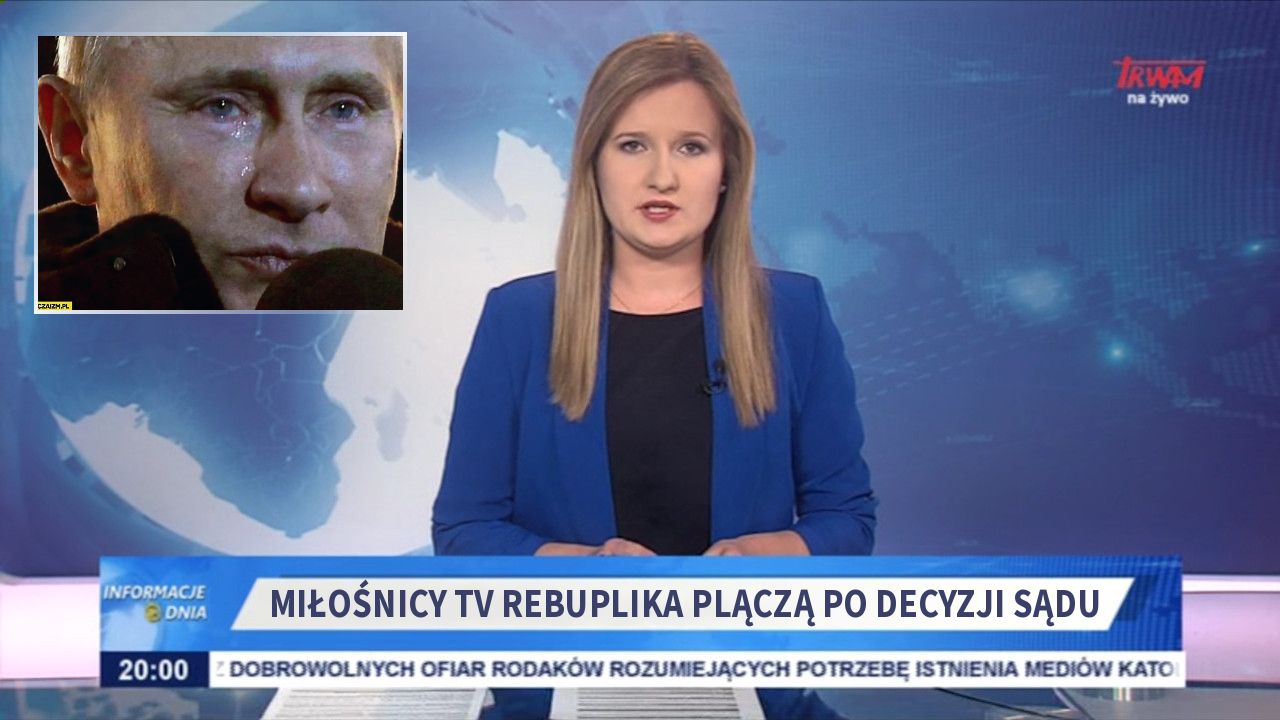 Miłośnicy Tv Rebuplika plączą po decyzji sądu 