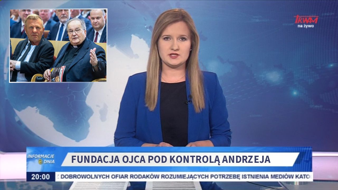 Fundacja ojca pod kontrolą Andrzeja 