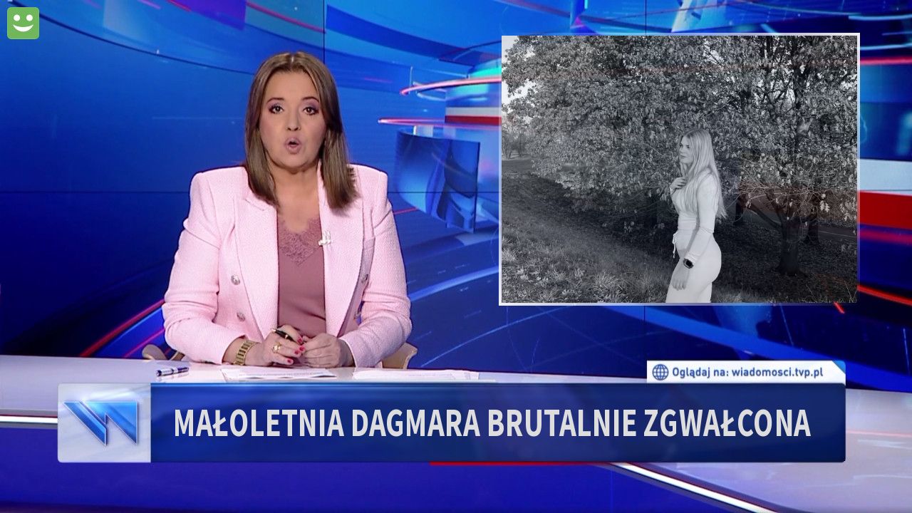 Małoletnia Dagmara brutalnie zgwałcona