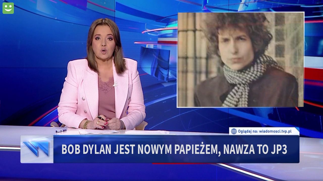 Bob Dylan jest nowym papieżem, Nawza to JP3