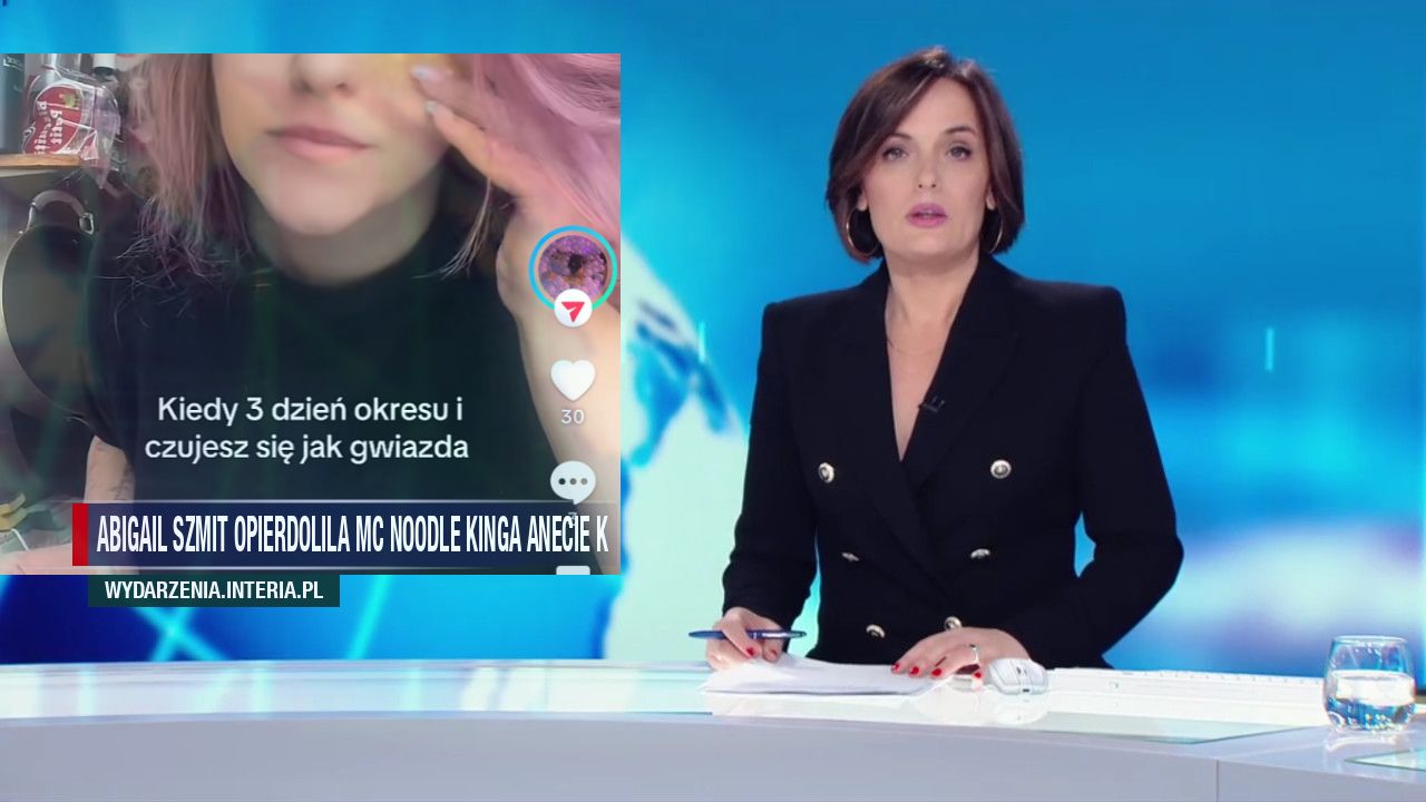 ABIGAIL SZMIT OPIERDOLILA MC NOODLE KINGA ANECIE K