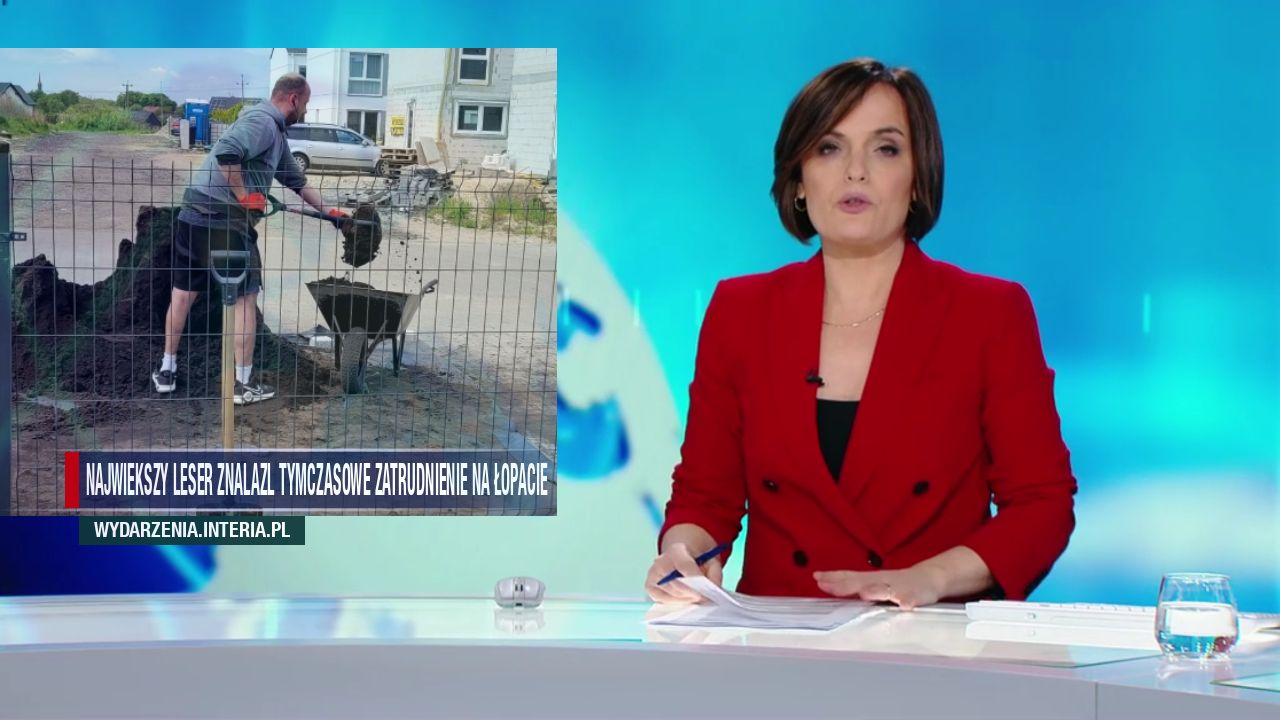 Najwiekszy leser znalazl tymczasowe zatrudnienie na łopacie