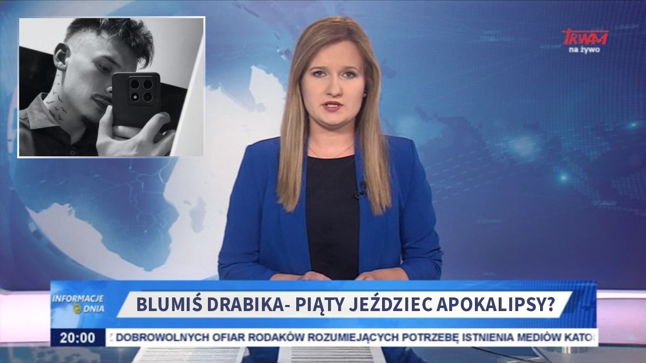 Blumiś drabika- piąty jeździec apokalipsy?