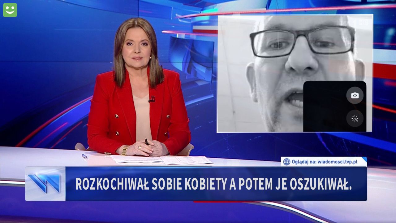 Rozkochiwał sobie kobiety a potem je oszukiwał.