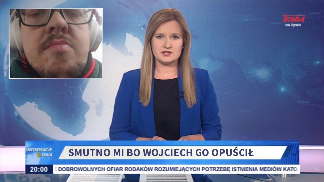 Smutno mi bo Wojciech go opuścił 