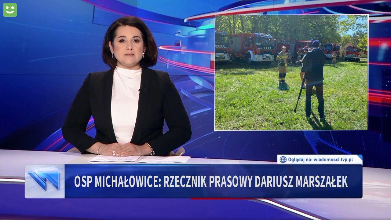 OSP MICHAŁOWICE: Rzecznik Prasowy Dariusz Marszałek