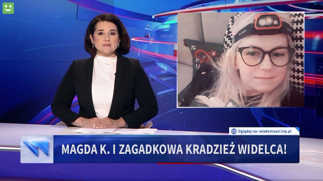 Magda K. i zagadkowa kradzież widelca!