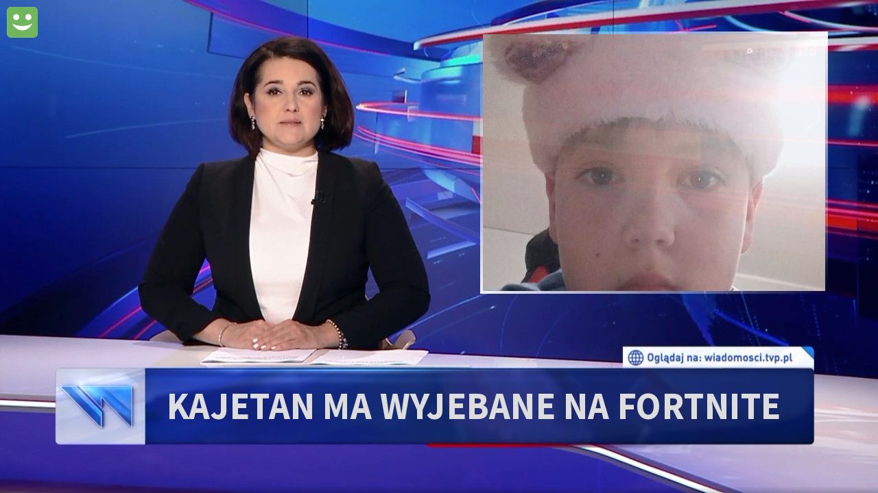 Kajetan ma wyjebane na  fortnite 