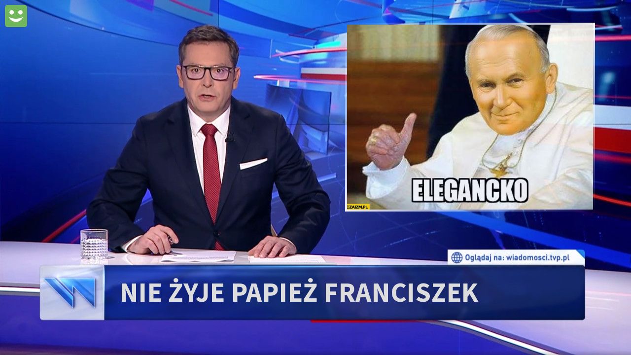 NIE ŻYJE PAPIEŻ FRANCISZEK