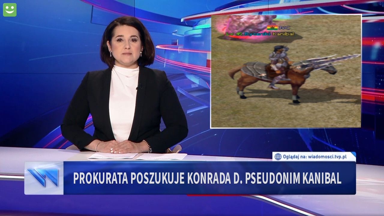 Prokurata poszukuje Konrada d. pseudonim Kanibal 