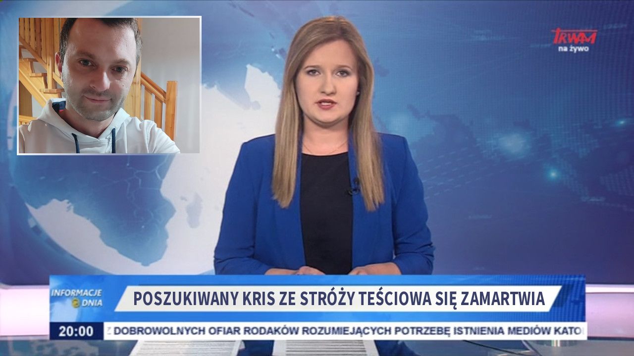 Poszukiwany Kris ze Stróży teściowa się zamartwia 