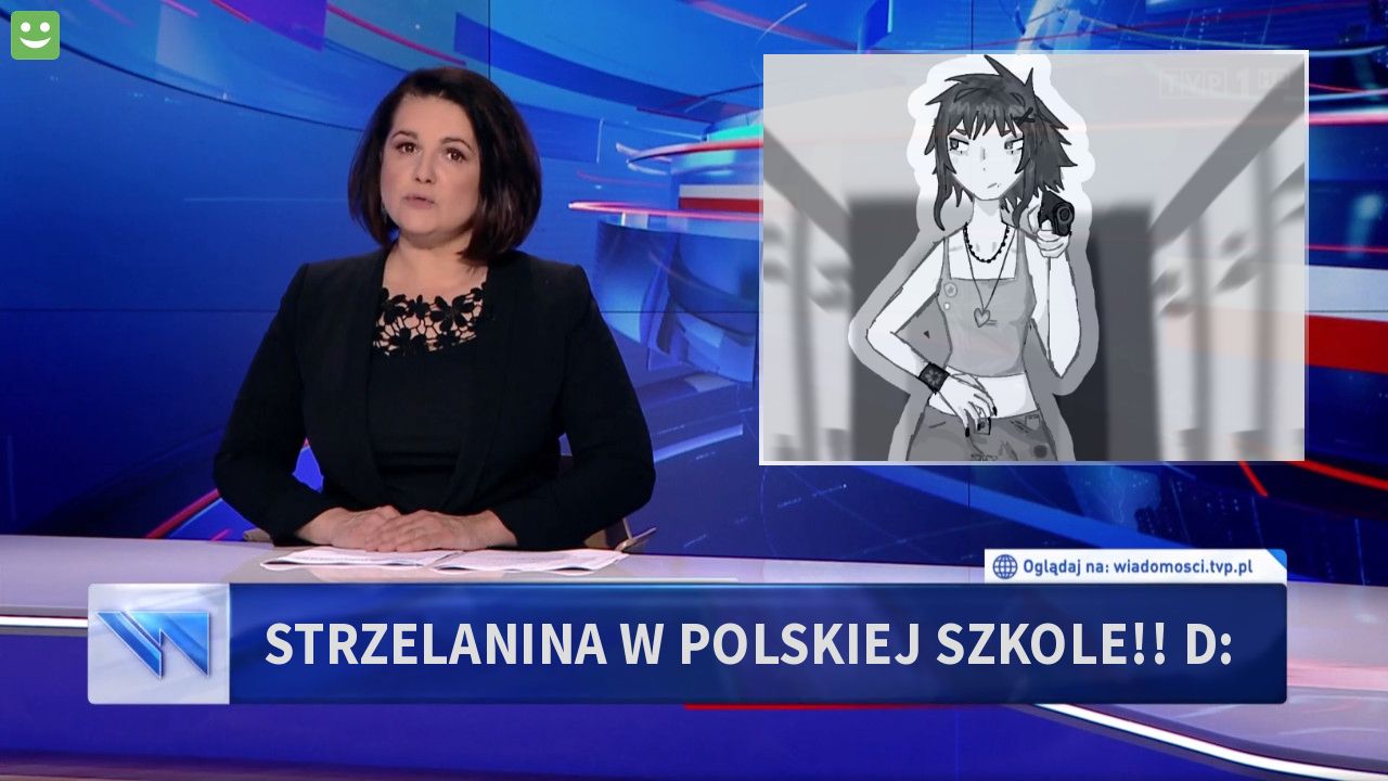 Strzelanina w polskiej szkole!! D: