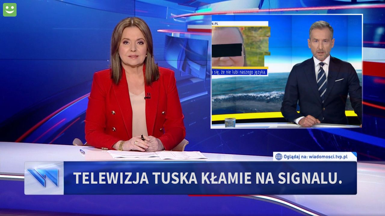 Telewizja Tuska kłamie na signalu. 