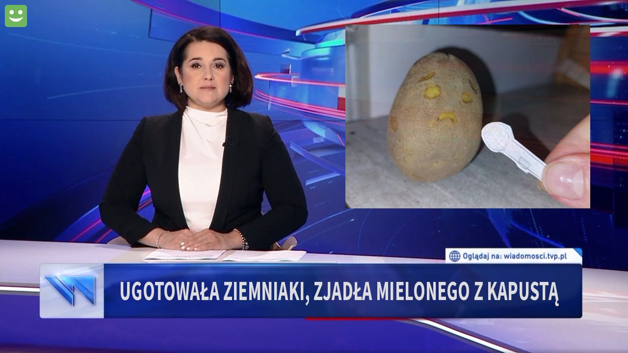 Ugotowała ziemniaki, zjadła mielonego z kapustą