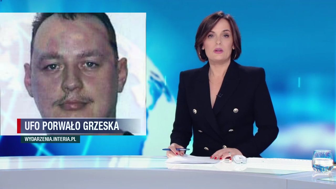 UFO PORWAŁO GRZESKA
