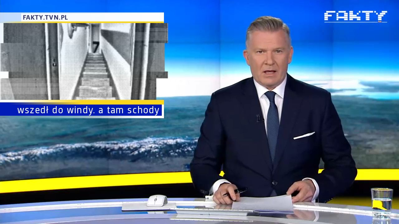 wszedł do windy. a tam schody