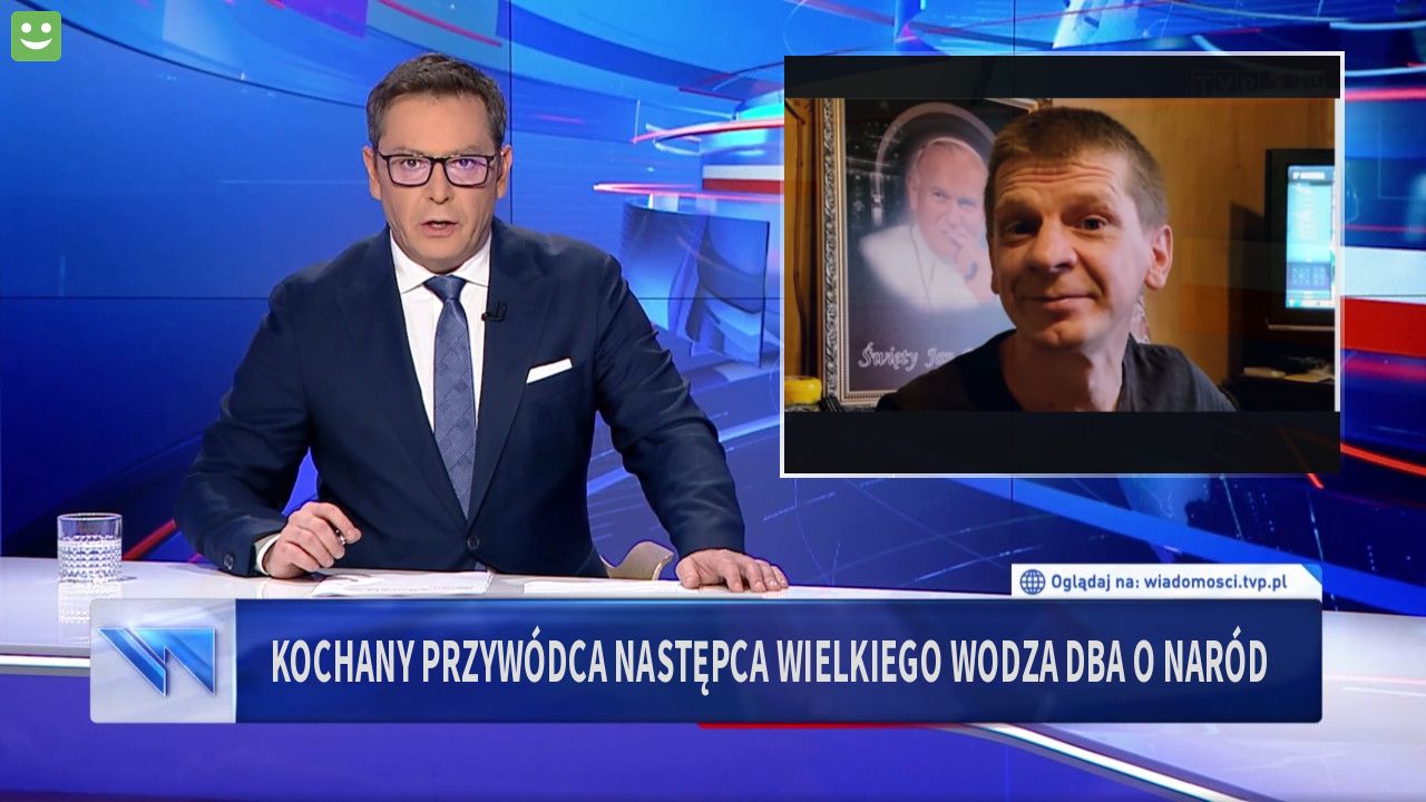 Kochany przywódca następca Wielkiego wodza dba o naród