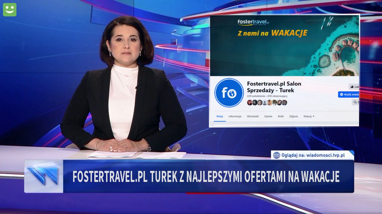 FOSTERTRAVEL.PL TUREK Z NAJLEPSZYMI OFERTAMI NA WAKACJE