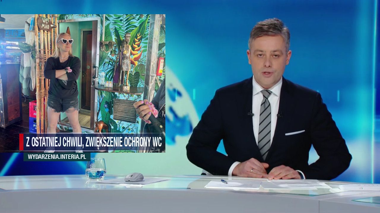 Z ostatniej chwili, zwiększenie ochrony wc 