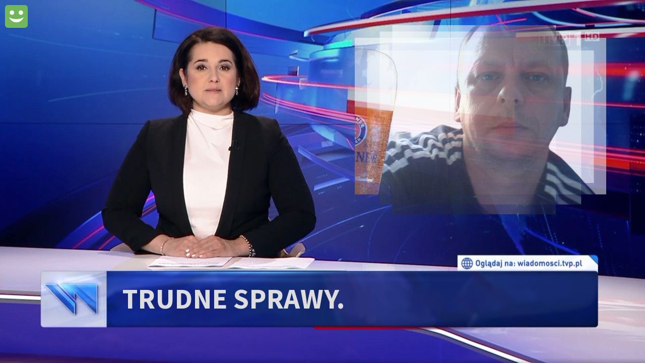 TRUDNE SPRAWY. 