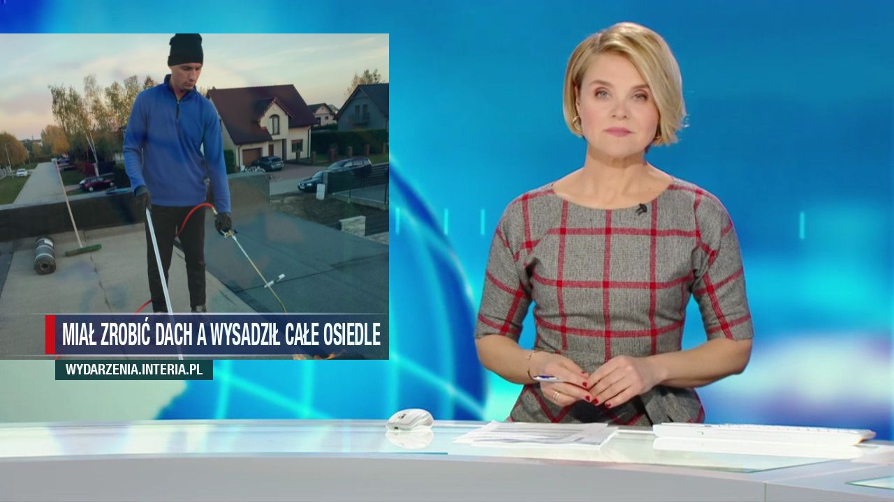 Miał zrobić dach a wysadził całe osiedle