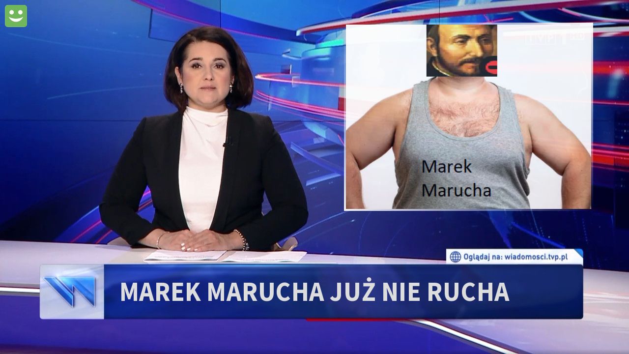 marek marucha już nie rucha