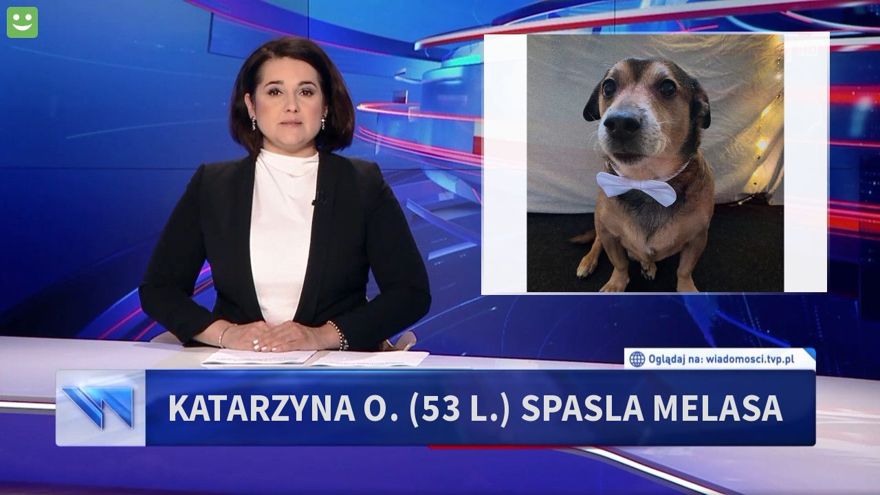 Katarzyna O. (53 l.) spasla Melasa 