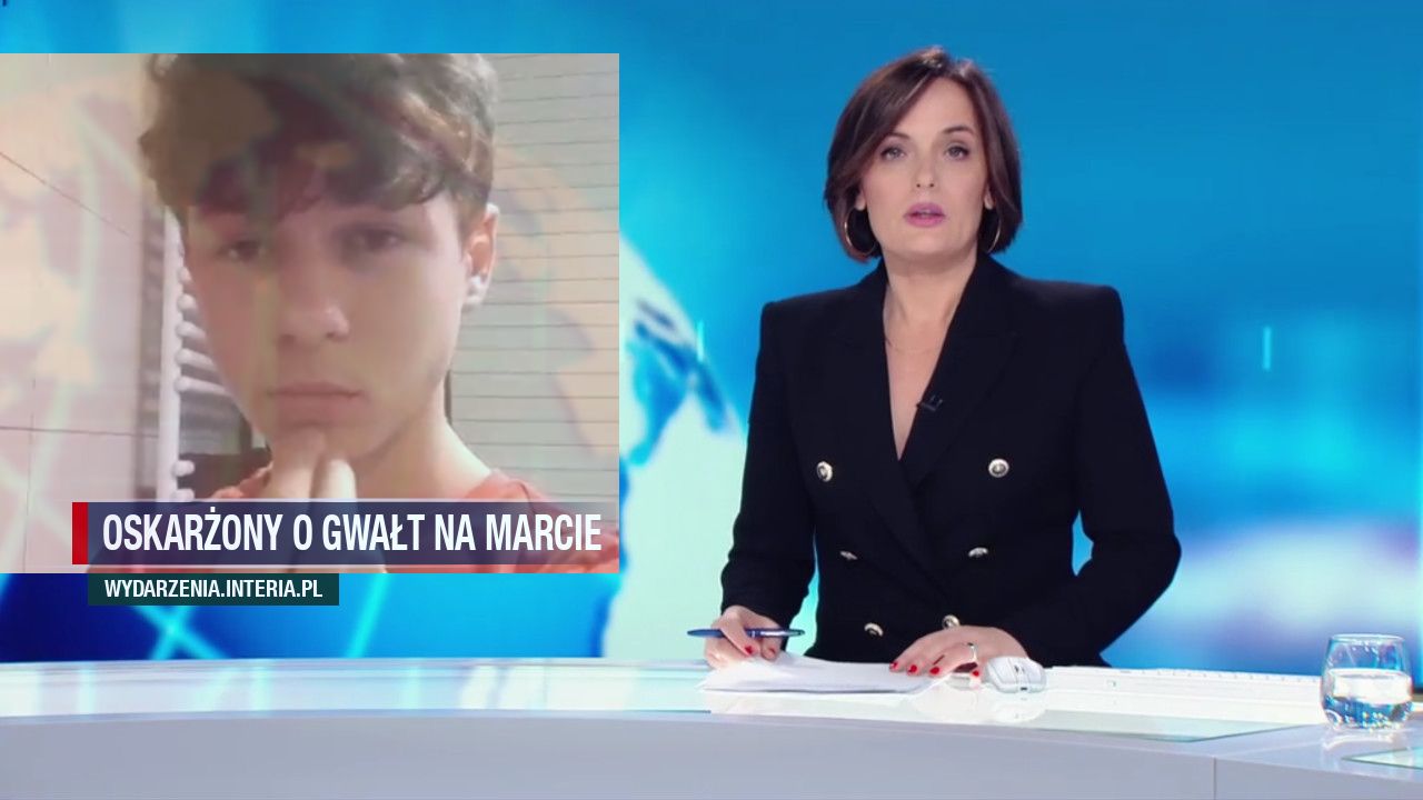 oskarżony o gwałt na Marcie