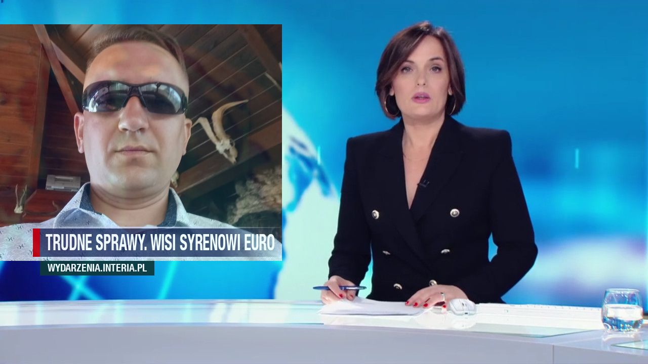 TRUDNE SPRAWY. WISI SYRENOWI EURO