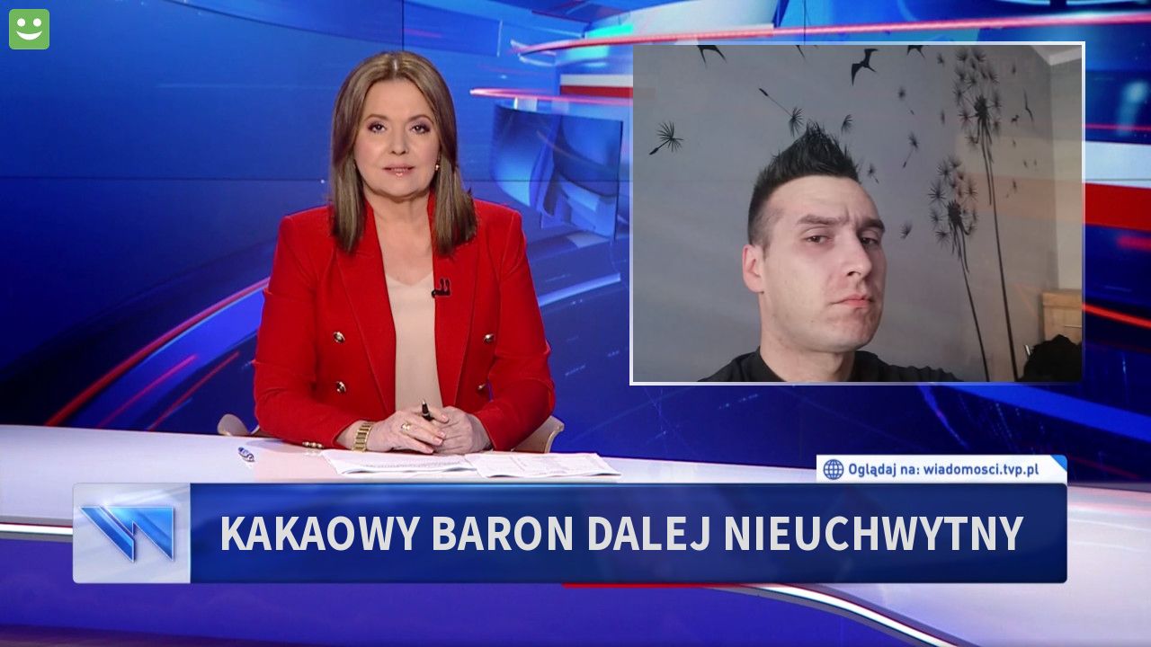 Kakaowy Baron dalej nieuchwytny