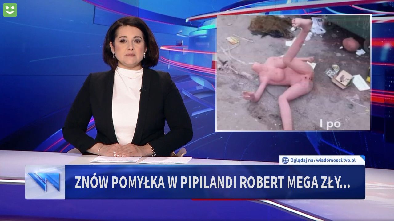 Znów pomyłka w pipilandi Robert mega zły...
