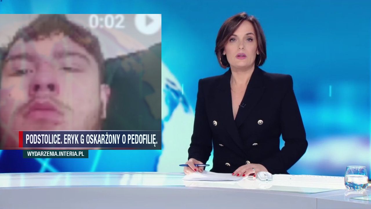 PODSTOLICE. ERYK G OSKARŻONY O PEDOFILIĘ.