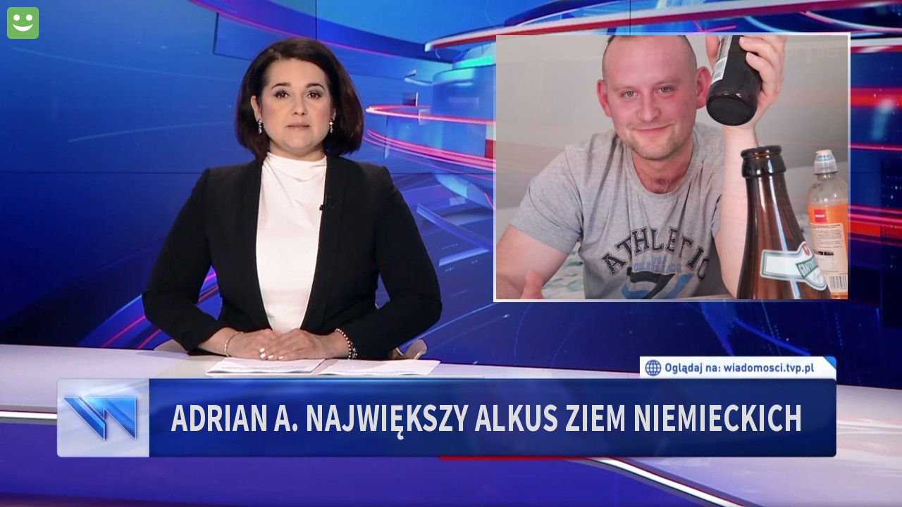 Adrian A. Największy Alkus ziem niemieckich 