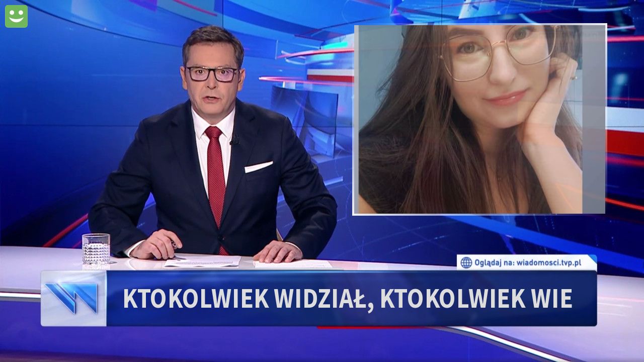 Ktokolwiek widział, ktokolwiek wie 