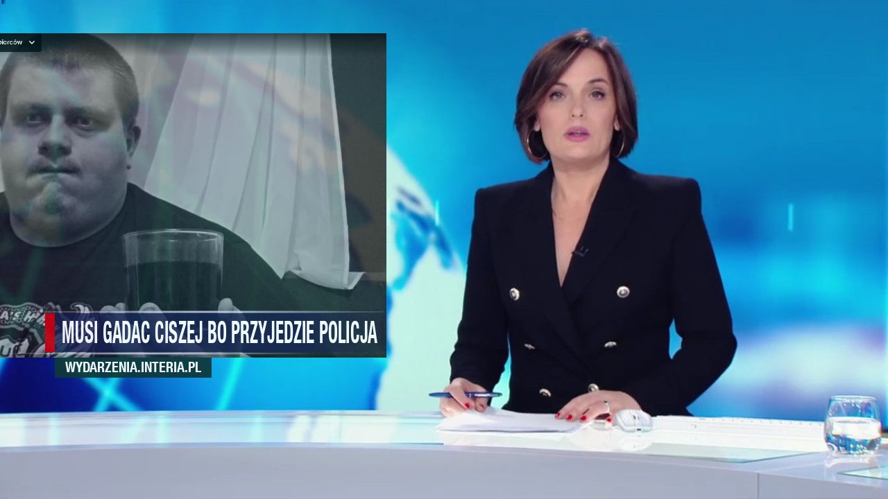 Musi gadac Ciszej bo przyjedzie Policja 