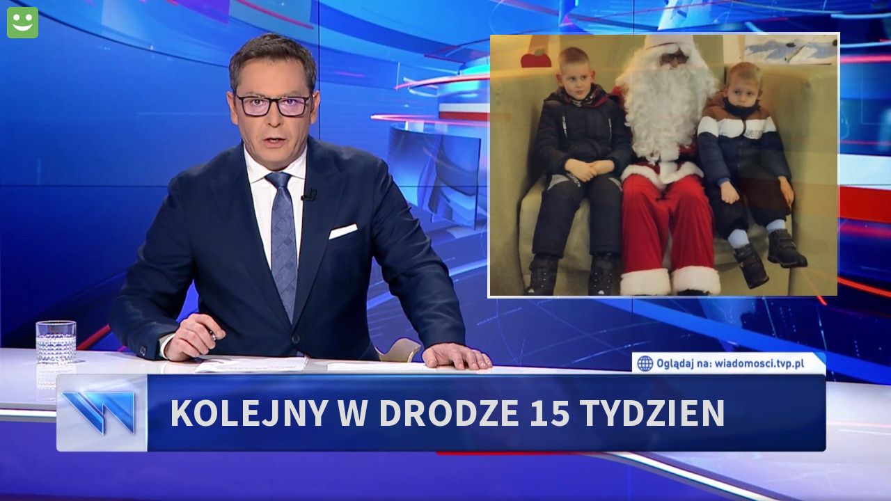 Kolejny w drodze 15 tydzien