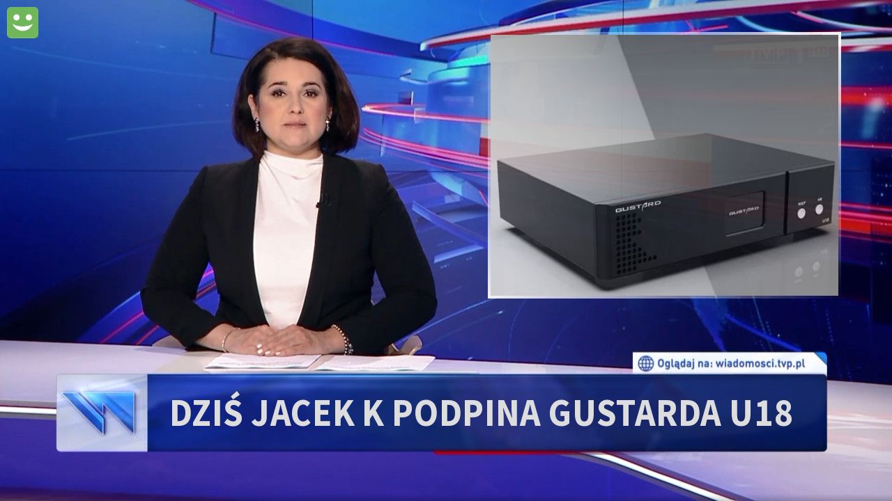 Dziś jacek K podpina gustarda U18
