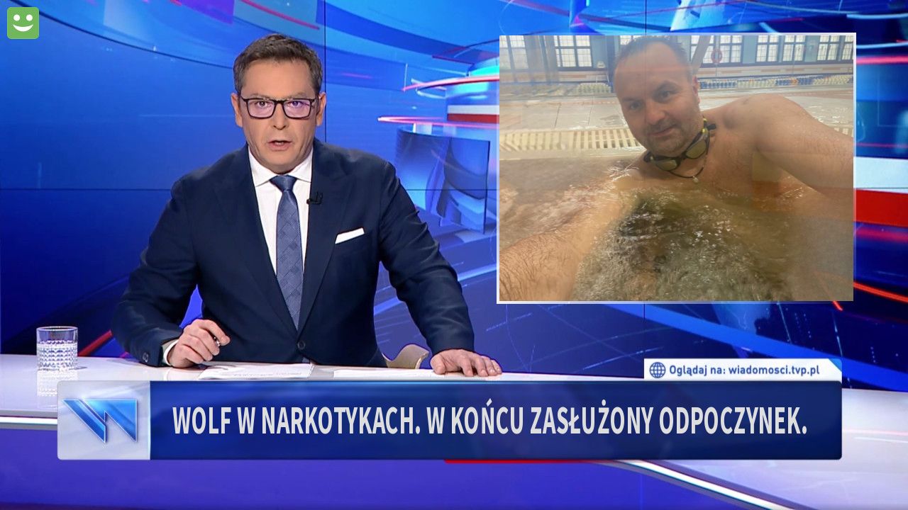 Wolf w Narkotykach. W końcu zasłużony odpoczynek.