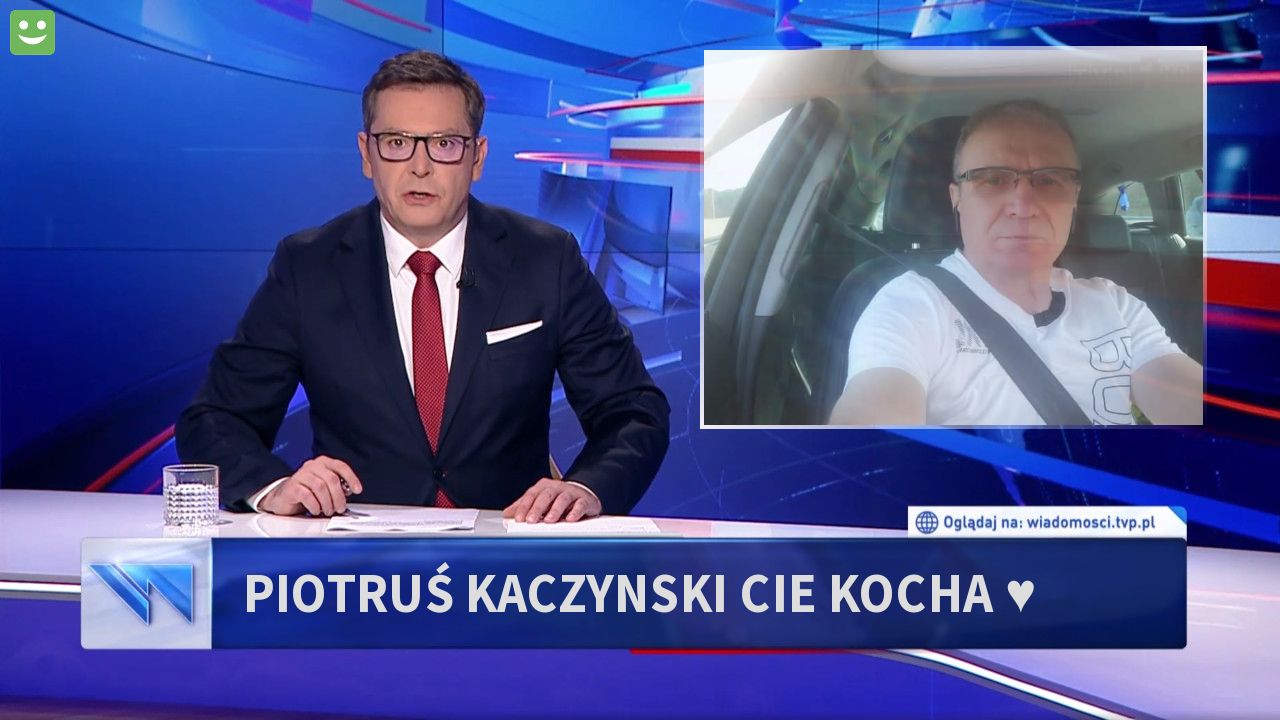 Piotruś kaczynski cie kocha ♥️