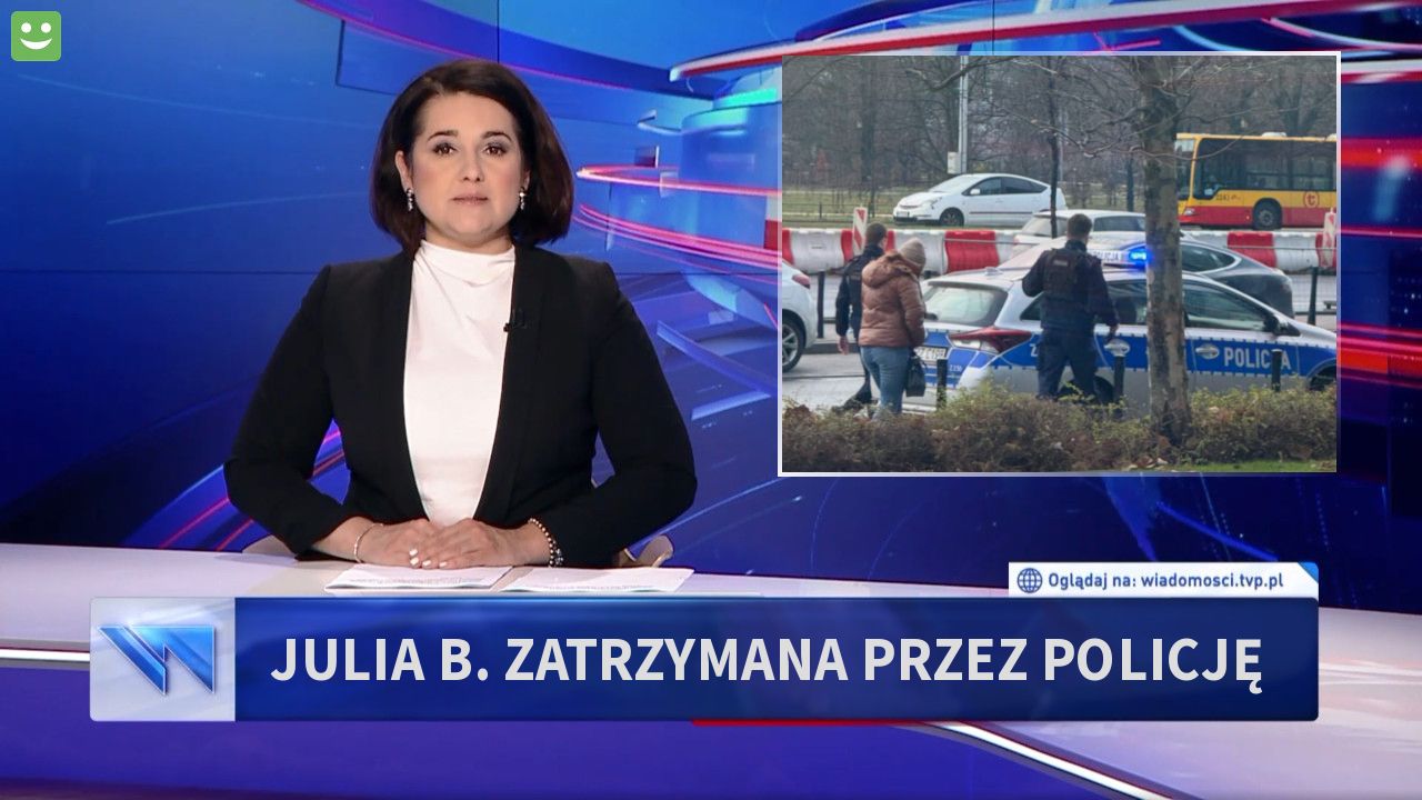 Julia B. Zatrzymana przez policję 