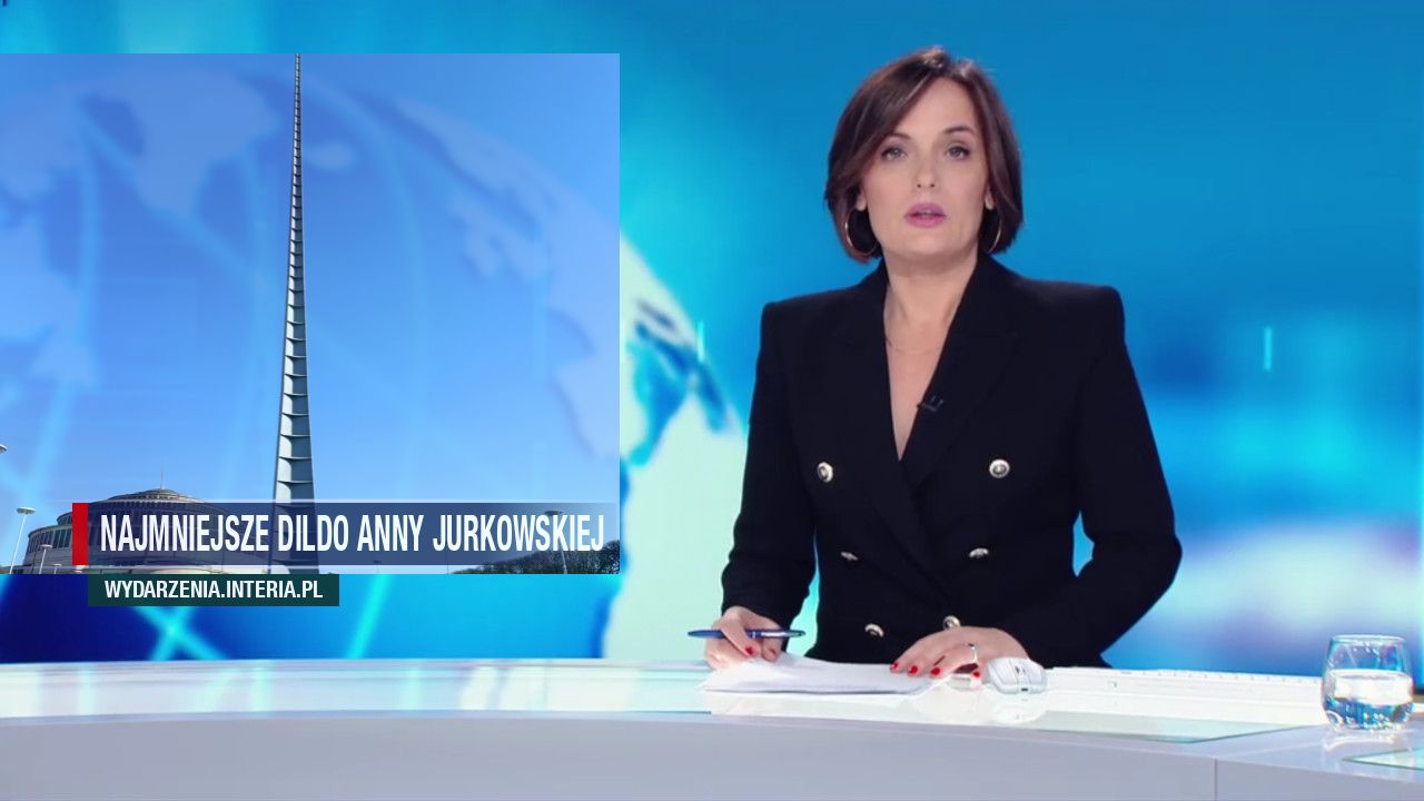 Najmniejsze dildo Anny Jurkowskiej